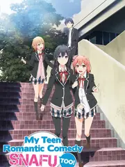 My Teen Romantic Comedy SNAFU poster